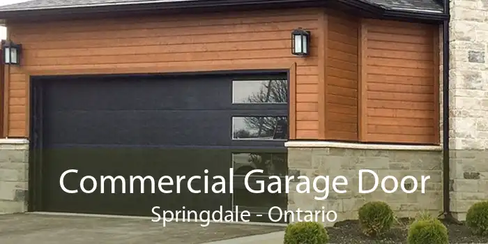 Commercial Garage Door Springdale - Ontario