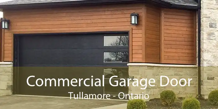 Commercial Garage Door Tullamore - Ontario