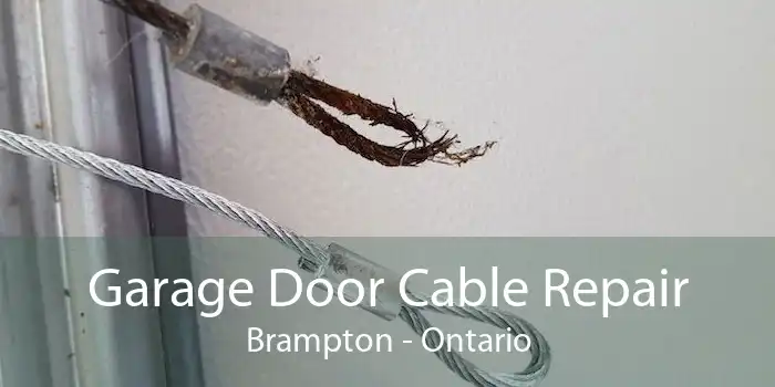 Garage Door Cable Repair Brampton - Ontario