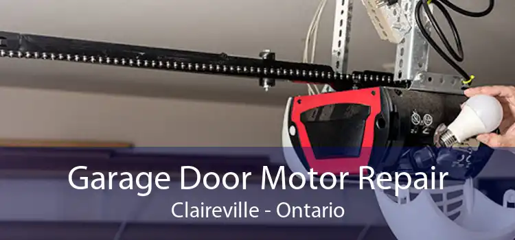 Garage Door Motor Repair Claireville - Ontario