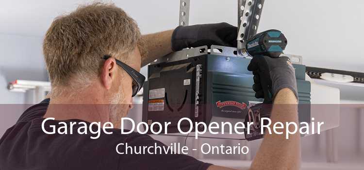 Garage Door Opener Repair Churchville - Ontario