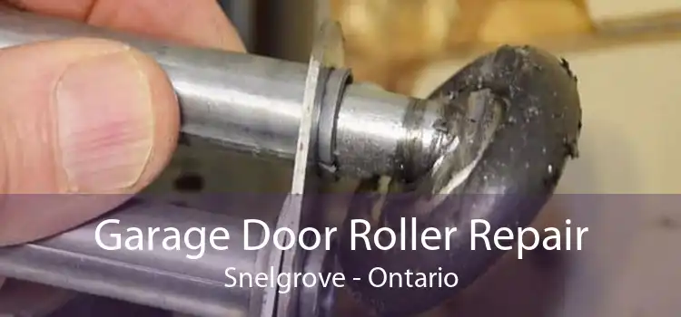 Garage Door Roller Repair Snelgrove - Ontario