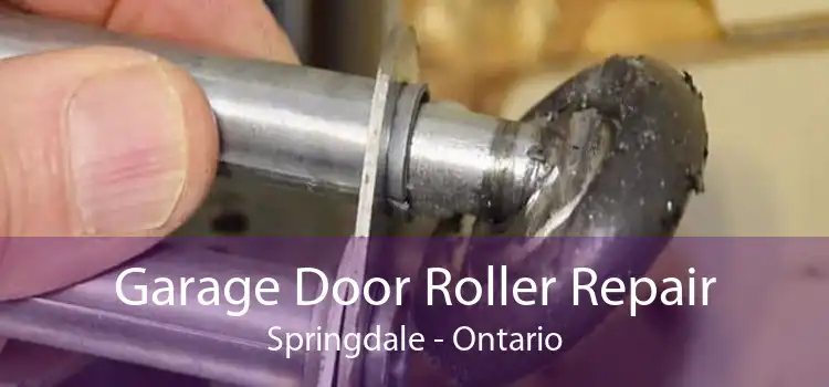 Garage Door Roller Repair Springdale - Ontario