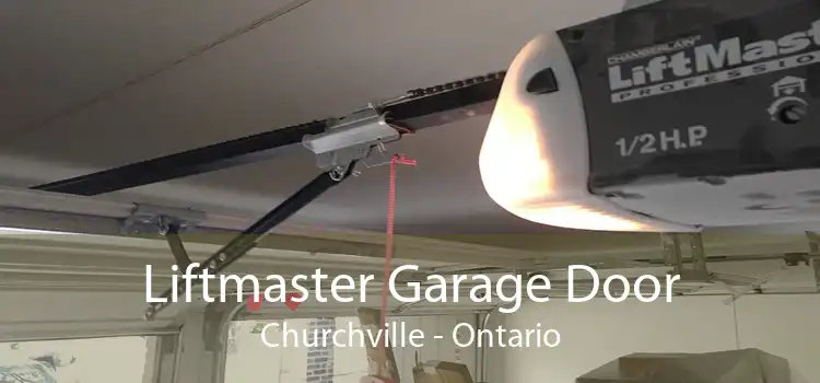 Liftmaster Garage Door Churchville - Ontario