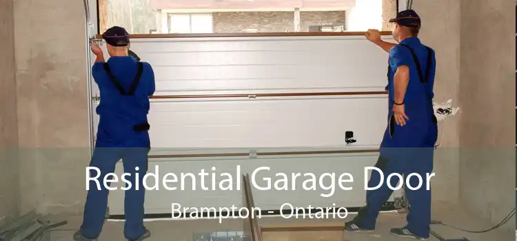 Residential Garage Door Brampton - Ontario