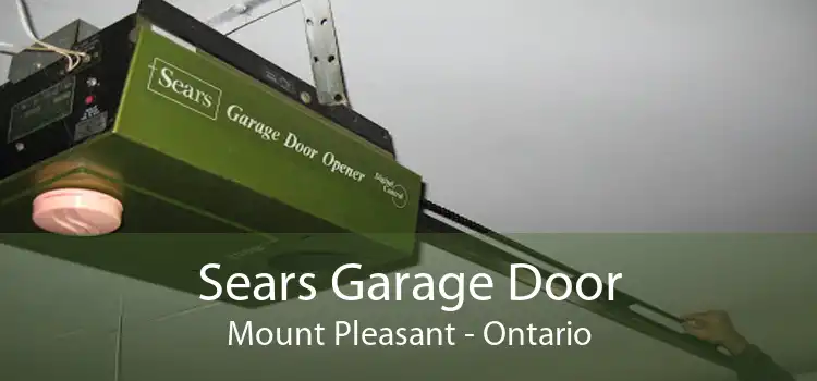 Sears Garage Door Mount Pleasant - Ontario
